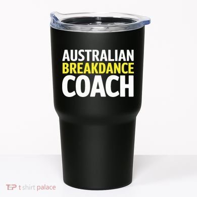 Australian Breakdancing Costume Break Dancer Coach Matching Tumbler