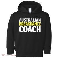 Australian Breakdancing Costume Break Dancer Coach Matching Toddler Hoodie thumb 0