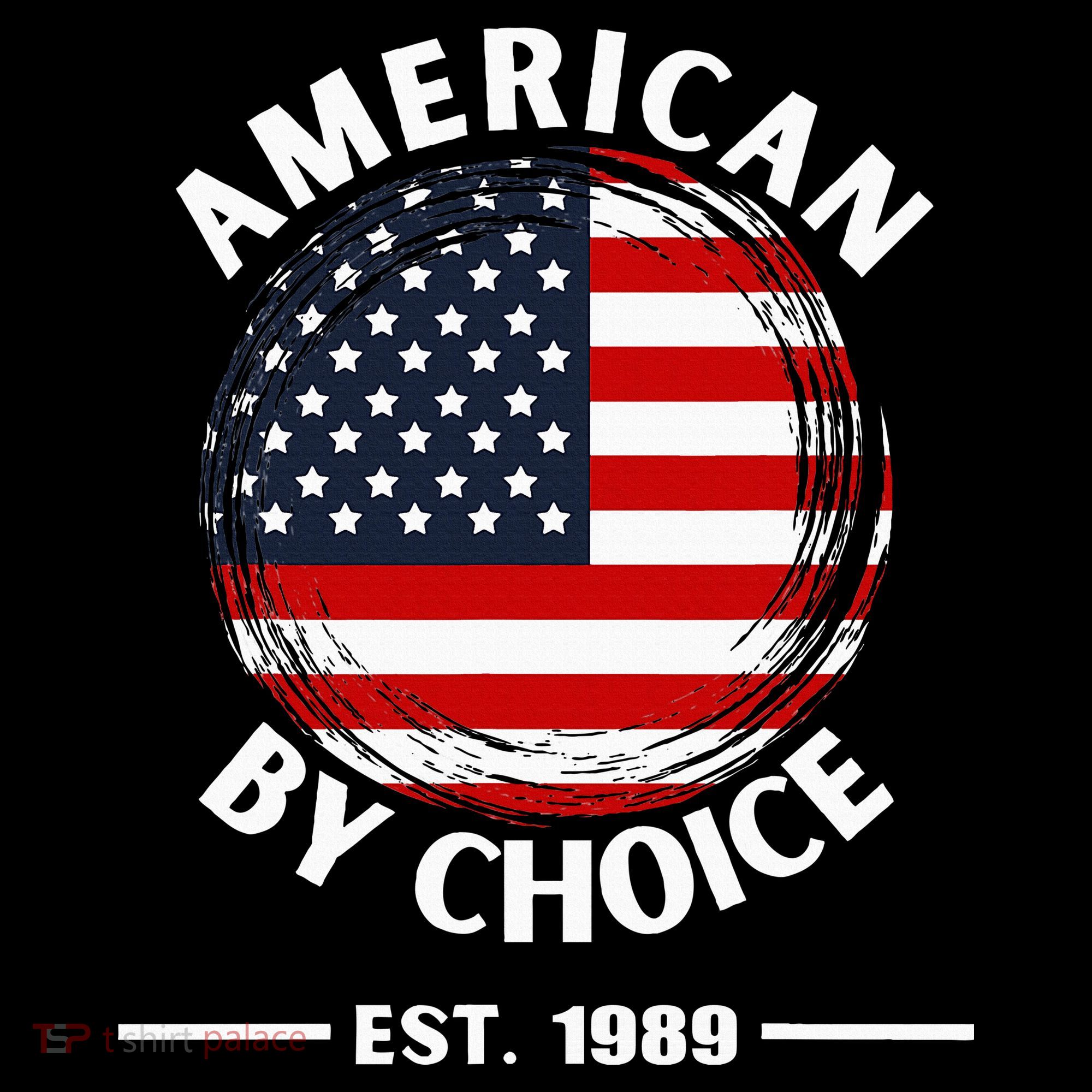 American By Choice Est 1989 Bucket Hat