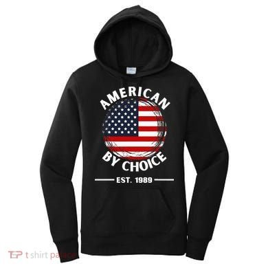 American By Choice Est 1989 Women's Hoodie