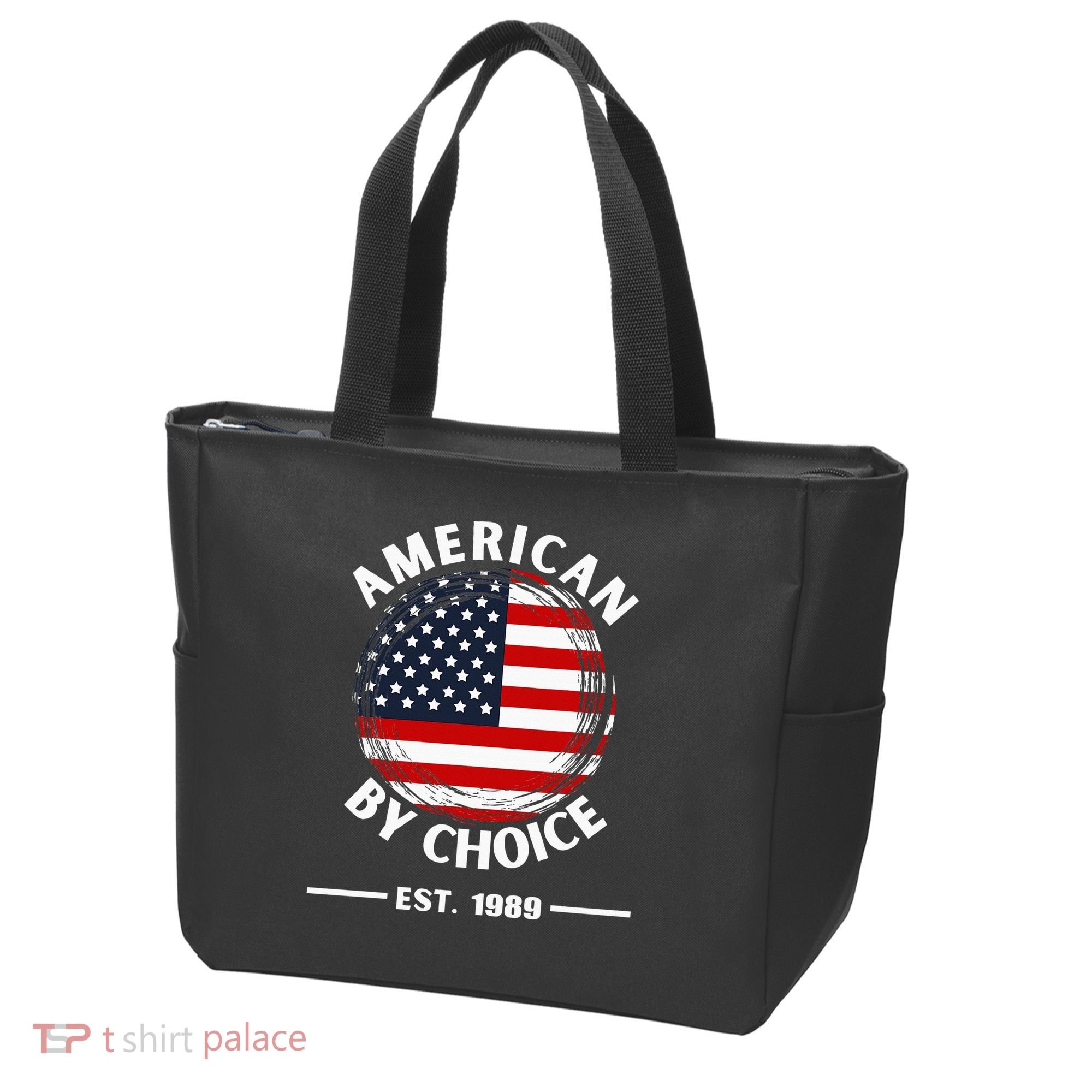 American By Choice Est 1989 Tote Bag