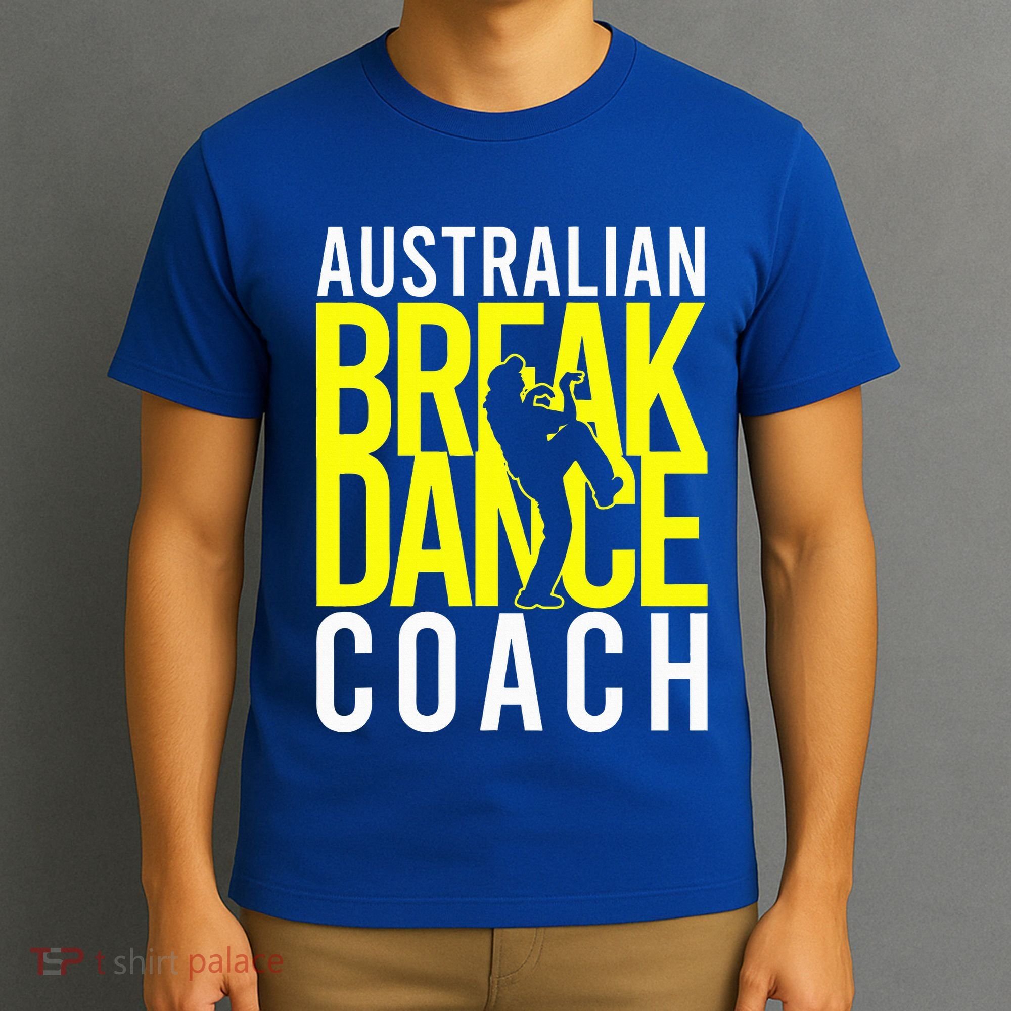 Australian Breakdance Coach Costume T-Shirt