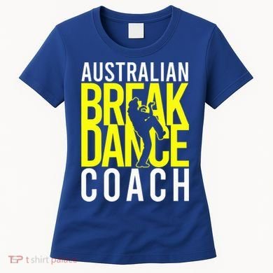 Australian Breakdance Coach Costume Women's T-Shirt