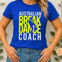 Australian Breakdance Coach Costume Women's T-Shirt thumb 2