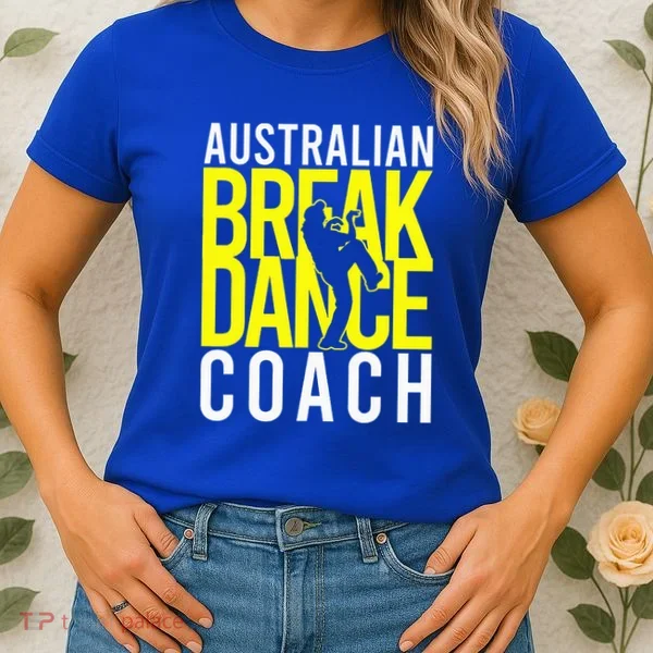 Australian Breakdance Coach Costume Women's T-Shirt