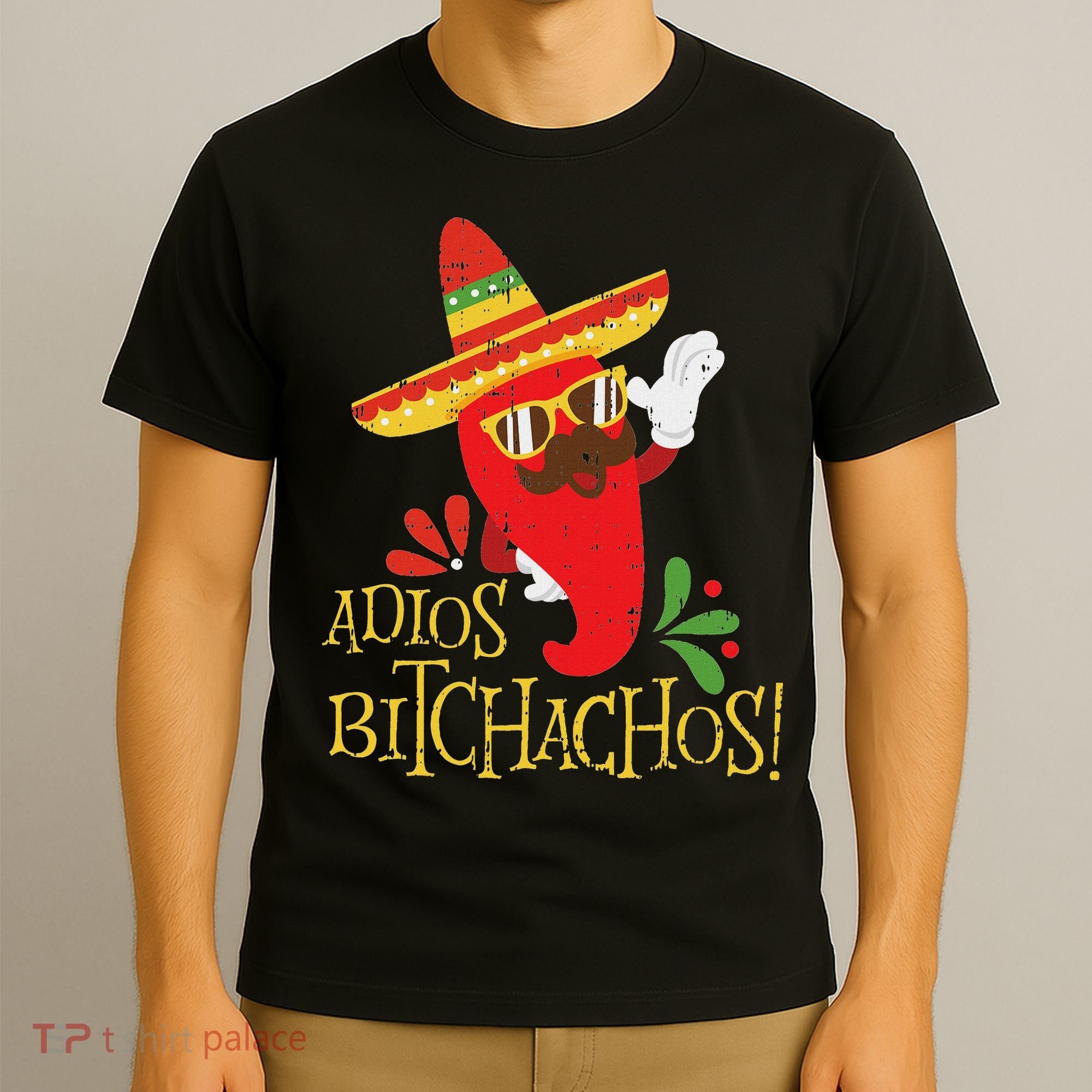 Adios Bitchachos Cinco De Mayo Mexican Chili Peppers T-Shirt