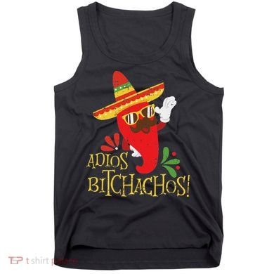 Adios Bitchachos Cinco De Mayo Mexican Chili Peppers Tank Top
