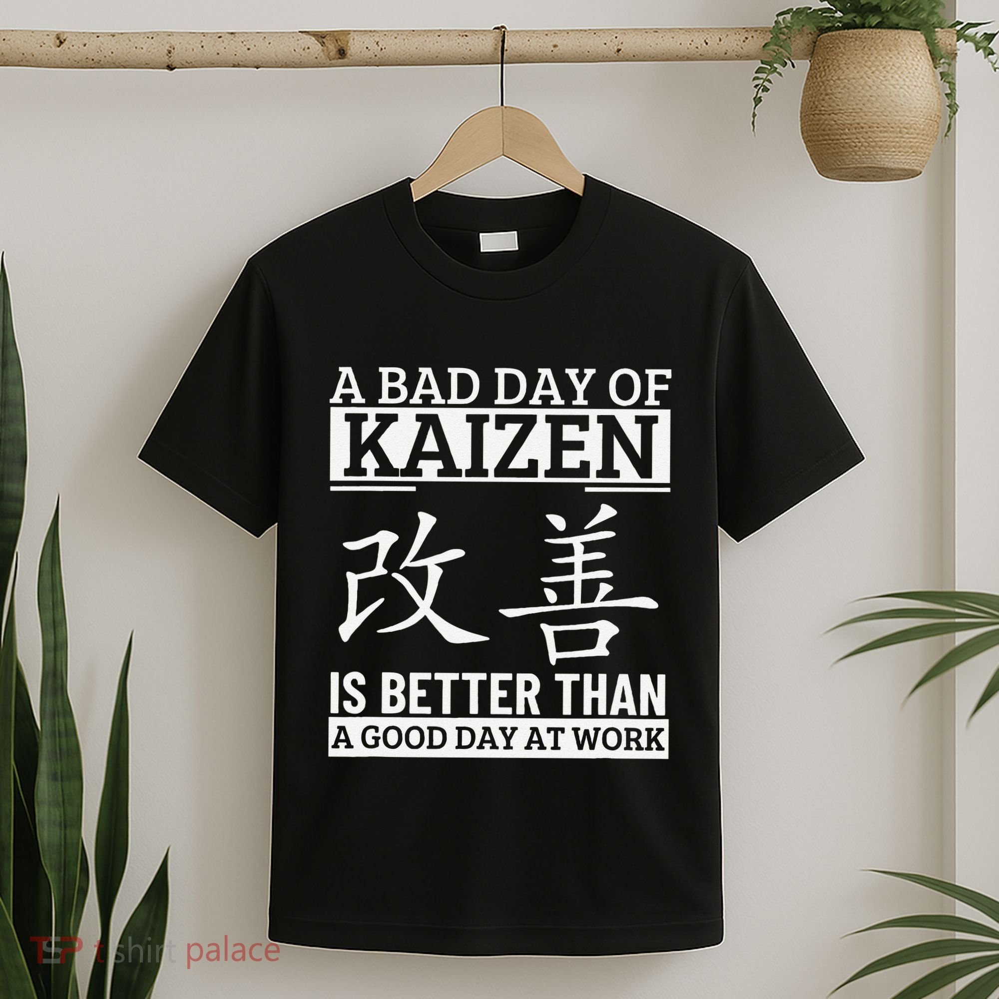 A Bad Day Of Kaizen Funny Japanese Kaizen T-Shirt