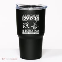 A Bad Day Of Kaizen Funny Japanese Kaizen Tumbler thumb 0