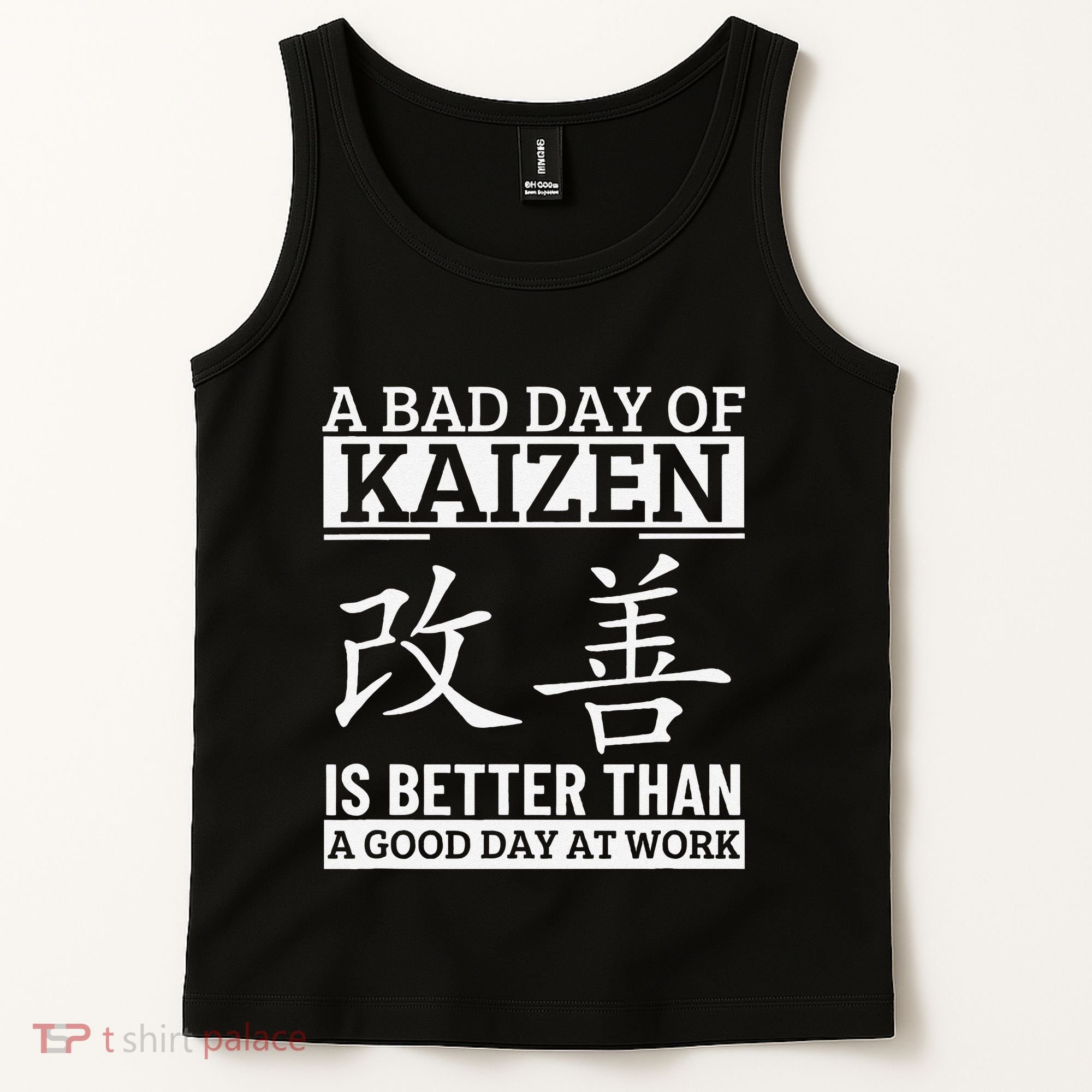 A Bad Day Of Kaizen Funny Japanese Kaizen Tank Top