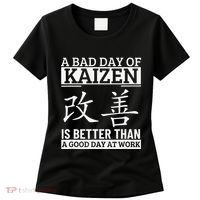 A Bad Day Of Kaizen Funny Japanese Kaizen Women's T-Shirt thumb 0