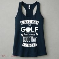 A Bad Day Of Golf Beats Any Day At Work Women's Tank Top thumb 3