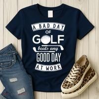 A Bad Day Of Golf Beats Any Day At Work Women's T-Shirt thumb 3