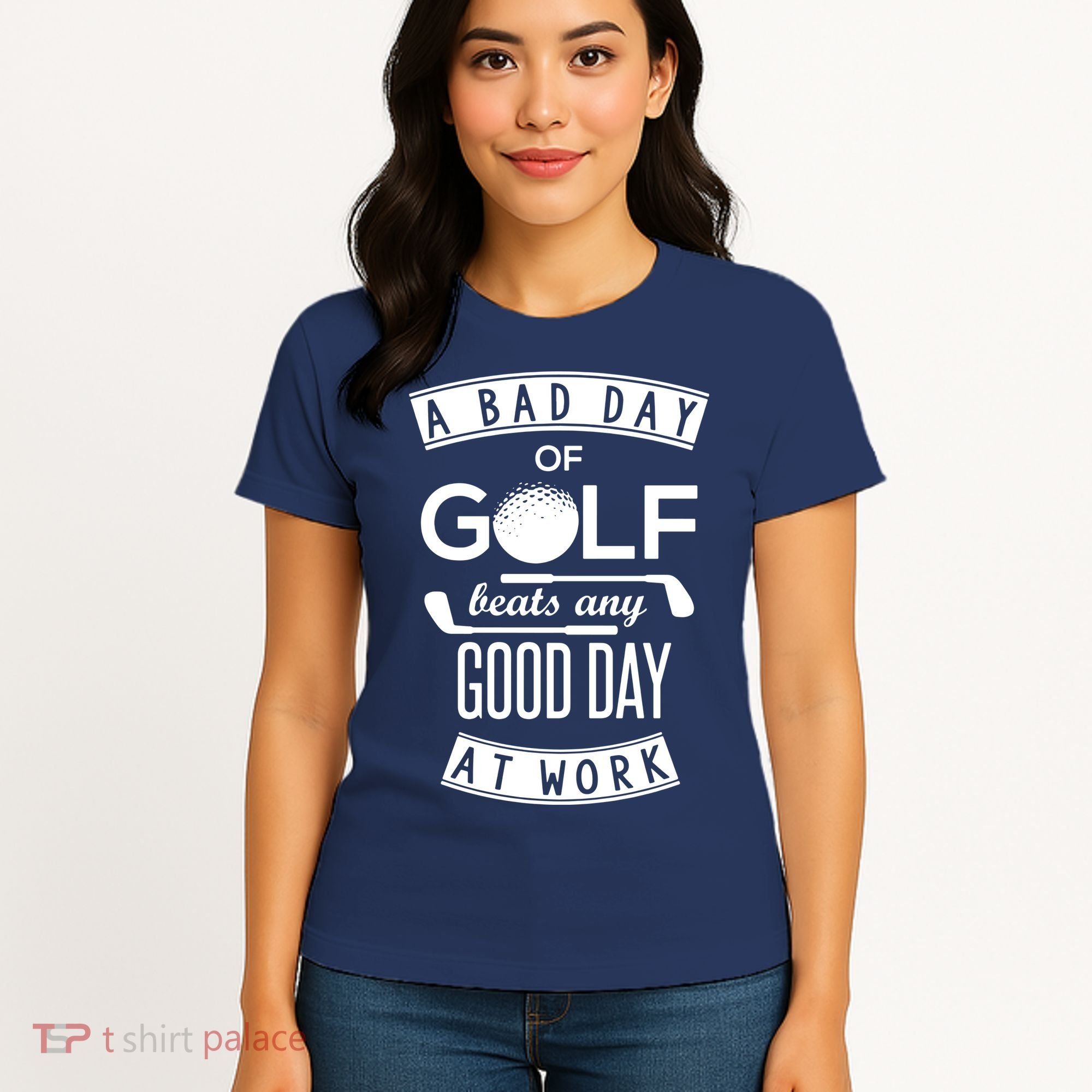 A Bad Day Of Golf Beats Any Day At Work Women's T-Shirt