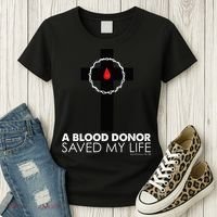 A Blood Donor Saved My Life funny christian Women's T-Shirt thumb 3