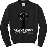 A Blood Donor Saved My Life funny christian Kids Sweatshirt thumb 0