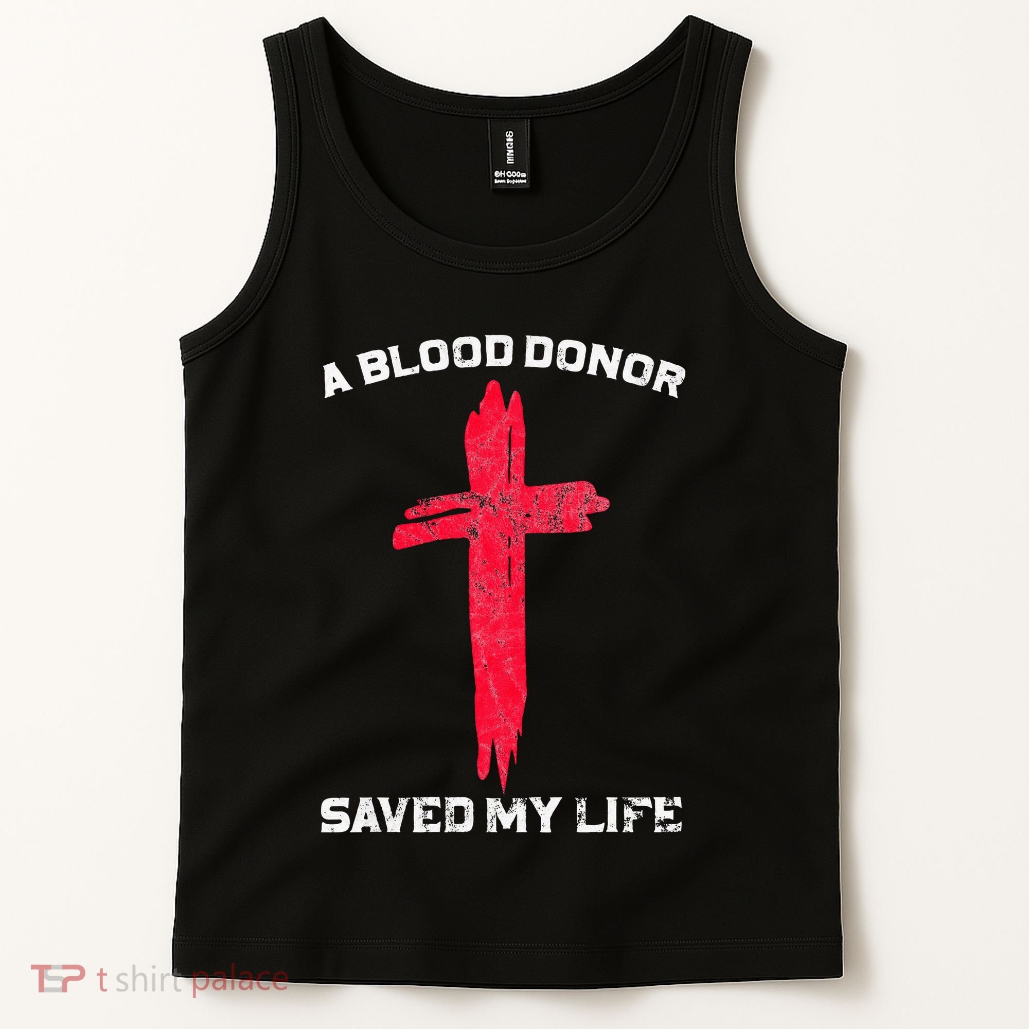 A Blood Donor Saved My Life Christian Blood Tank Top