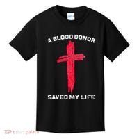A Blood Donor Saved My Life Christian Blood Kids T-Shirt thumb 0