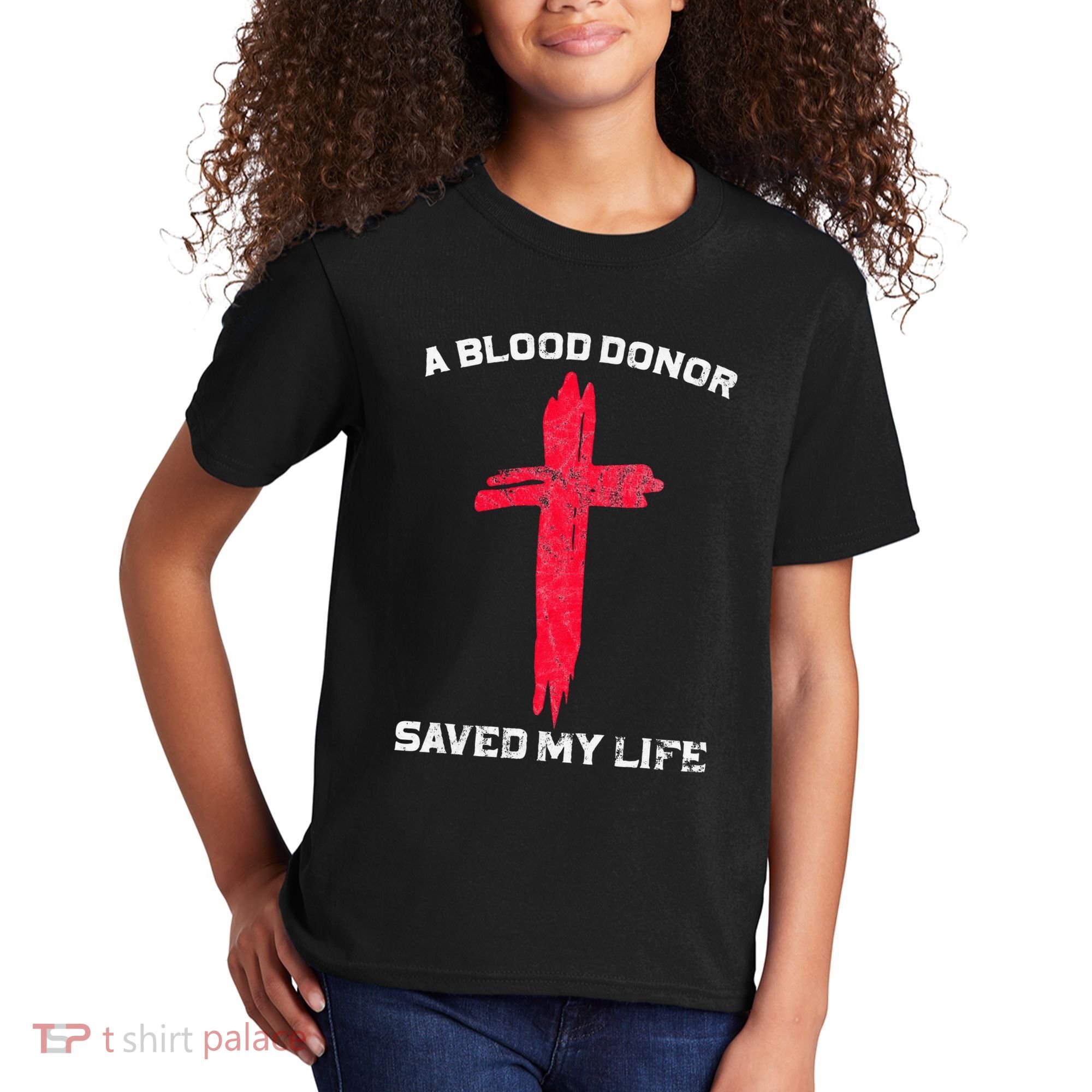 A Blood Donor Saved My Life Christian Blood Kids T-Shirt