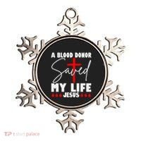 A Blood Donor Saved My Life Jesus World Blood Donor Day Cool Gift Ornament thumb 0