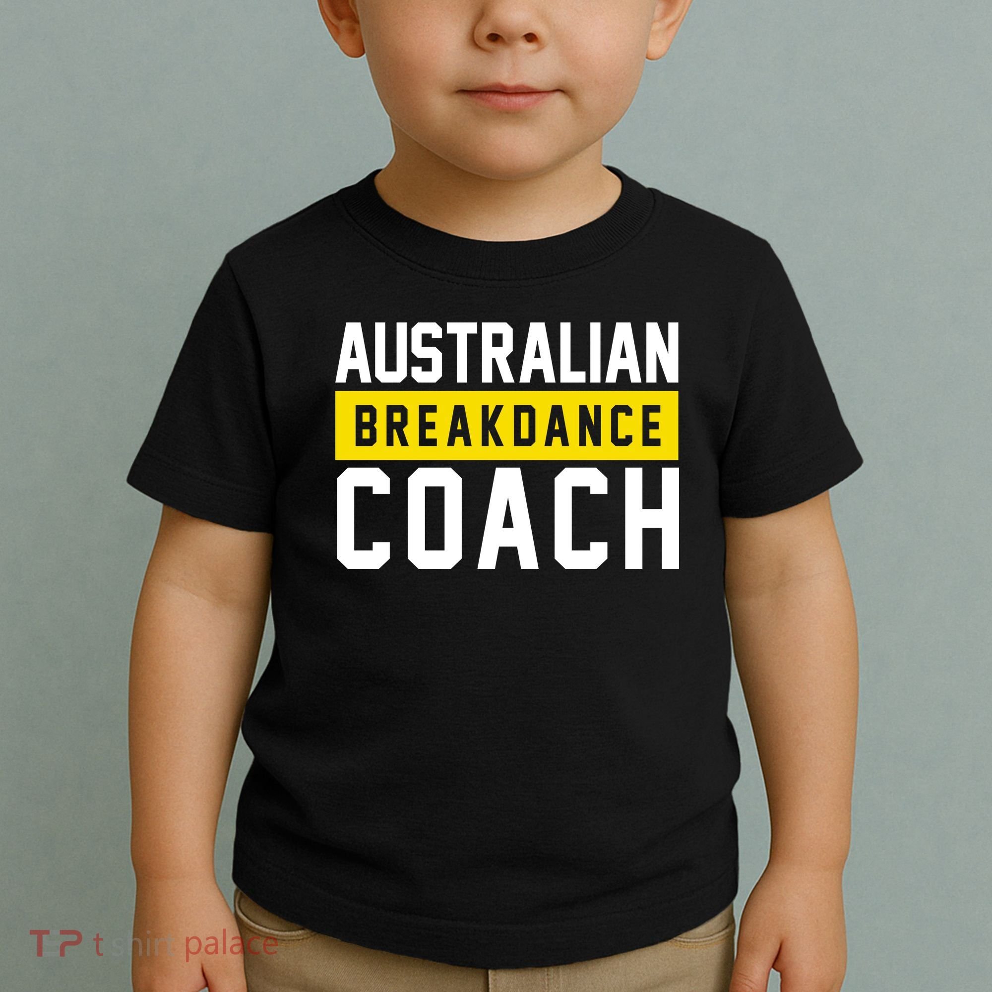 Australian Break Dancer Coach Costume Toddler T-Shirt