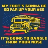 Amherst Bus Driver My Foot's Gonna Be So Far Up Your Ass Tank Top thumb 6