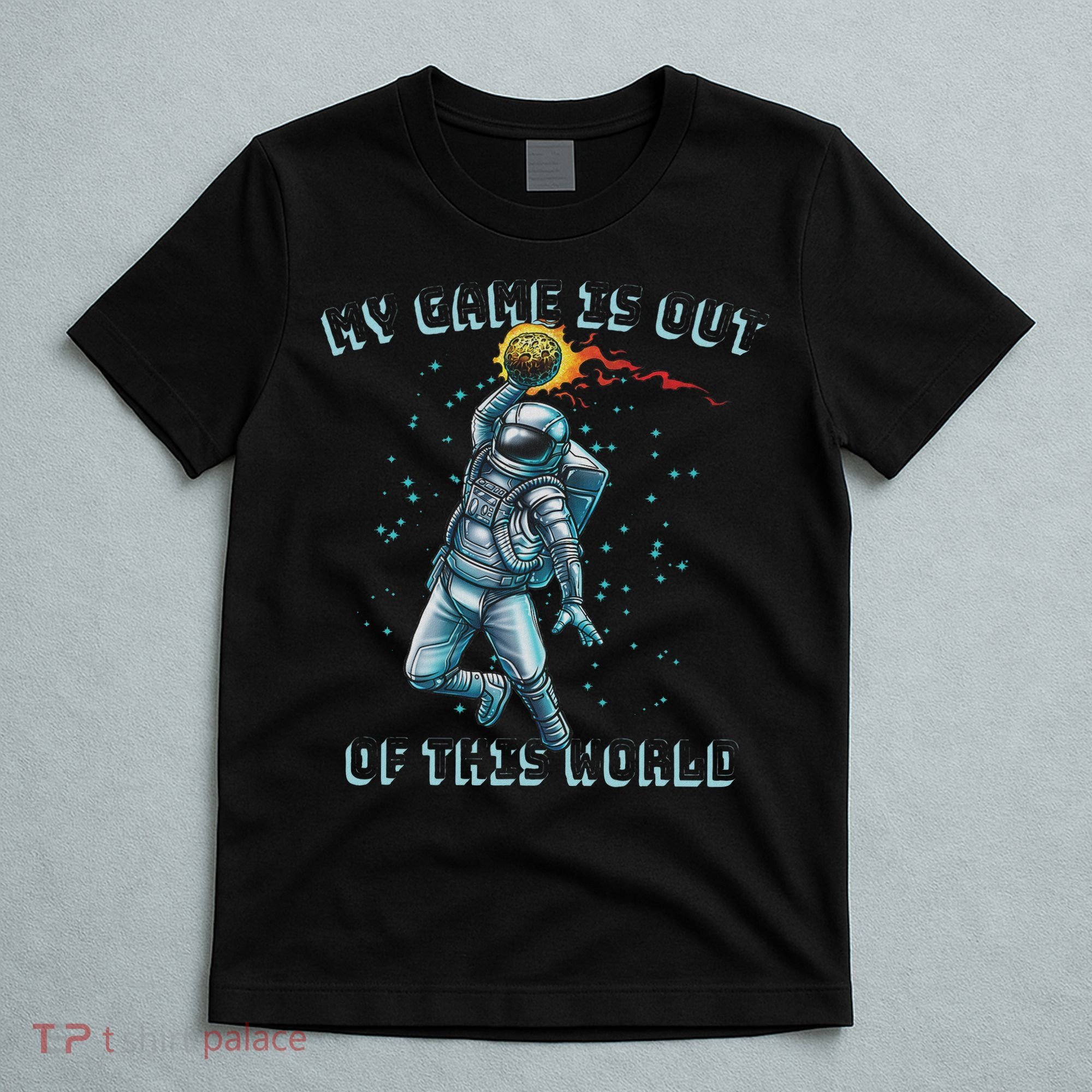 Astronaut Basketball Dunk Outer Space Game Out Of This World T-Shirt