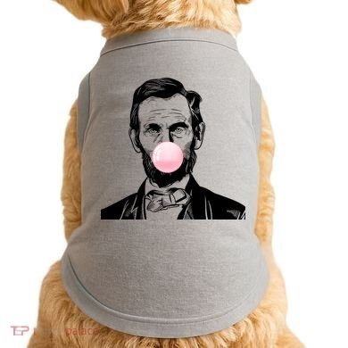 Abe Lincoln Blowing Bubble Gum Doggie Tank