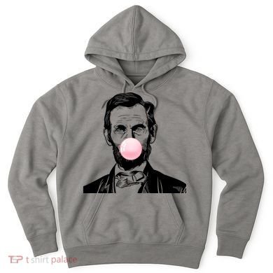 Abe Lincoln Blowing Bubble Gum Hoodie