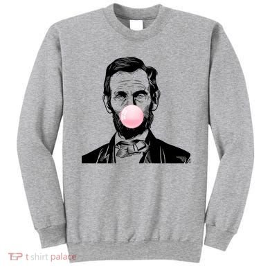 Abe Lincoln Blowing Bubble Gum Sweatshirt