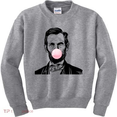 Abe Lincoln Blowing Bubble Gum Kids Sweatshirt