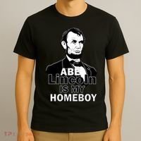 Abe Lincoln Is My Homeboy T-Shirt thumb 3