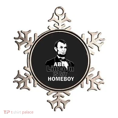 Abe Lincoln Is My Homeboy Ornament