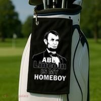 Abe Lincoln Is My Homeboy Golf Towel thumb 2