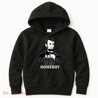 Abe Lincoln Is My Homeboy Kids Hoodie