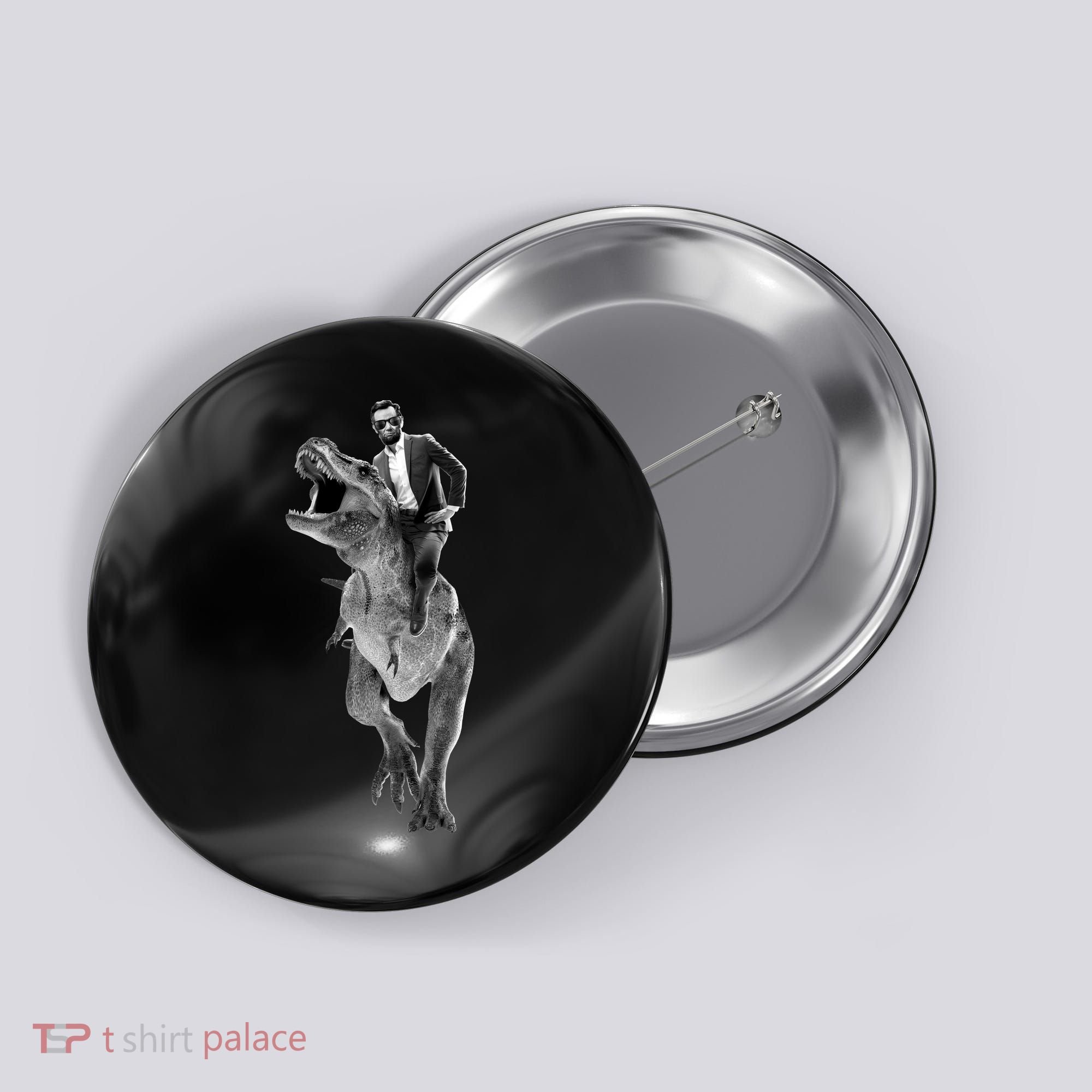 Abe Lincoln Riding A Dinosaur Button