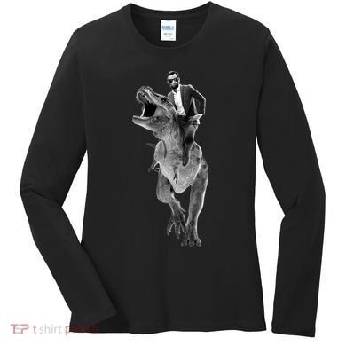 Abe Lincoln Riding A Dinosaur Women's Long Sleeve Shirt