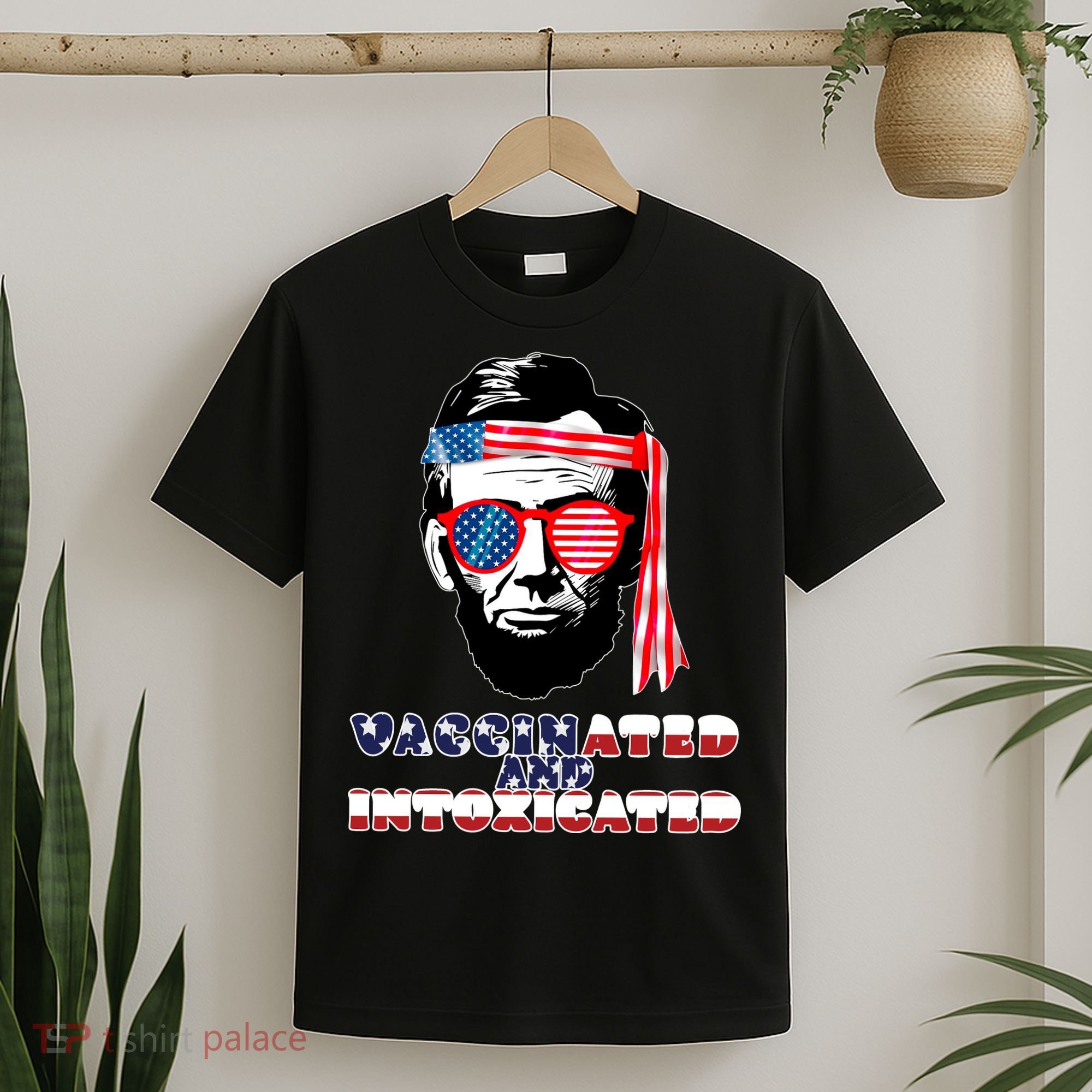 Abe Lincoln Vaccinated & Intoxicated T-Shirt