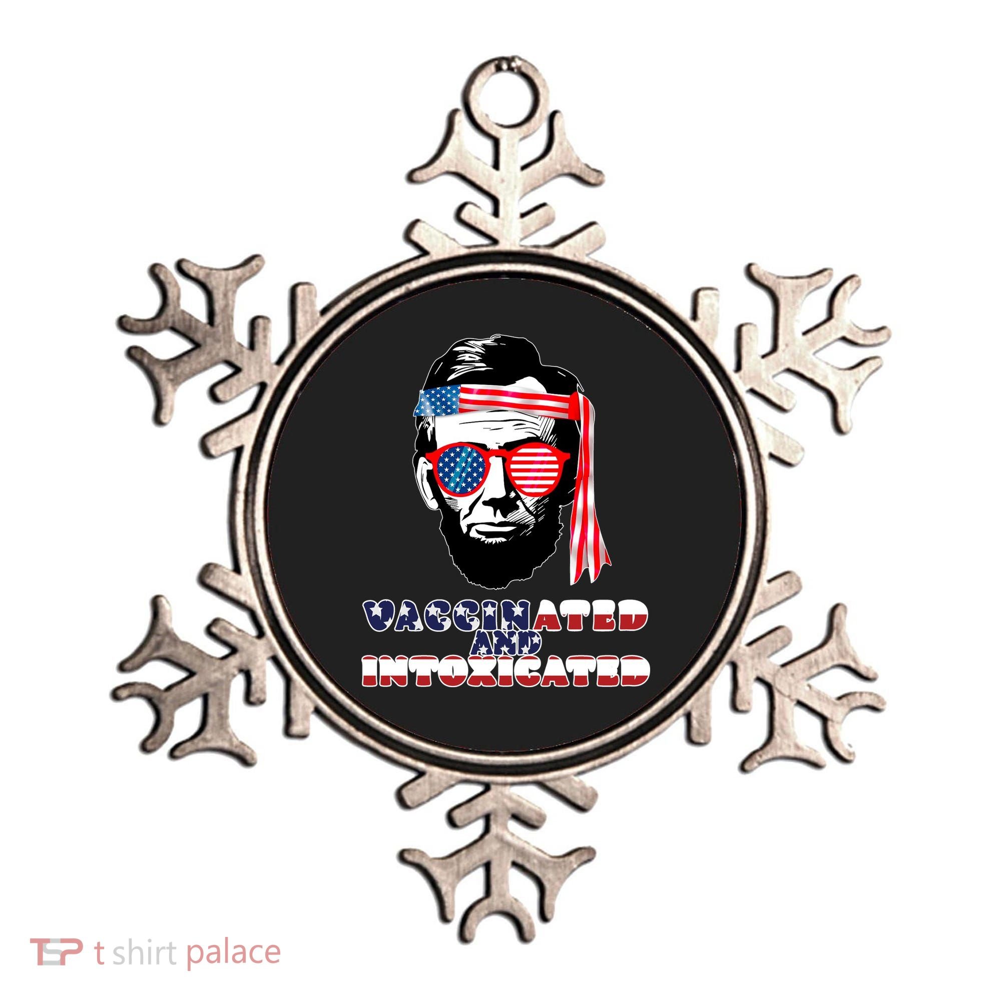 Abe Lincoln Vaccinated & Intoxicated Ornament