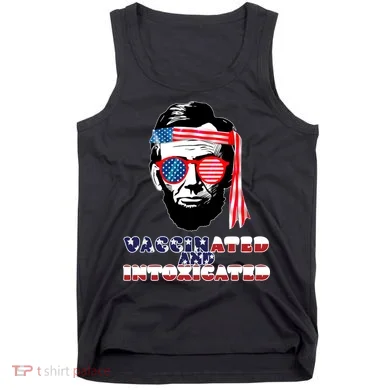 Abe Lincoln Vaccinated & Intoxicated Tank Top