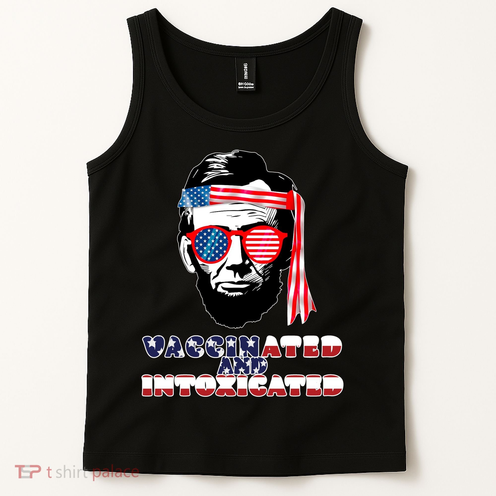 Abe Lincoln Vaccinated & Intoxicated Tank Top