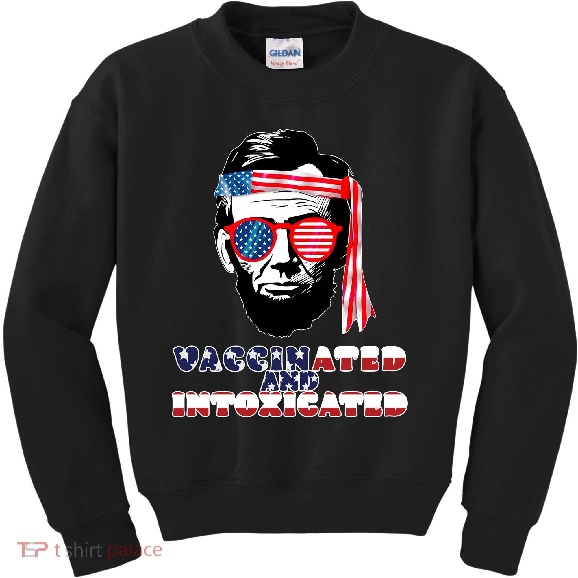 Abe Lincoln Vaccinated & Intoxicated Kids Sweatshirt