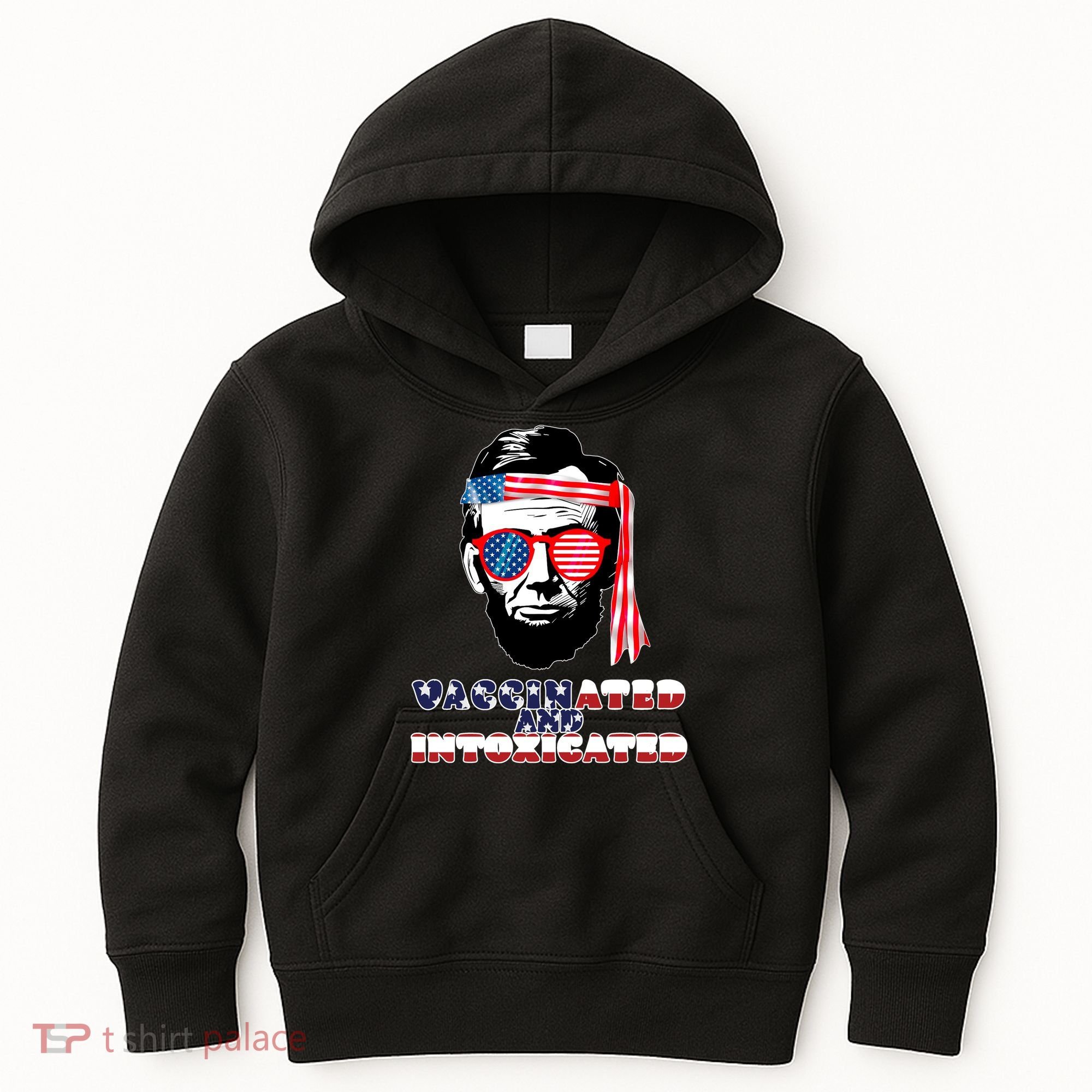 Abe Lincoln Vaccinated & Intoxicated Kids Hoodie