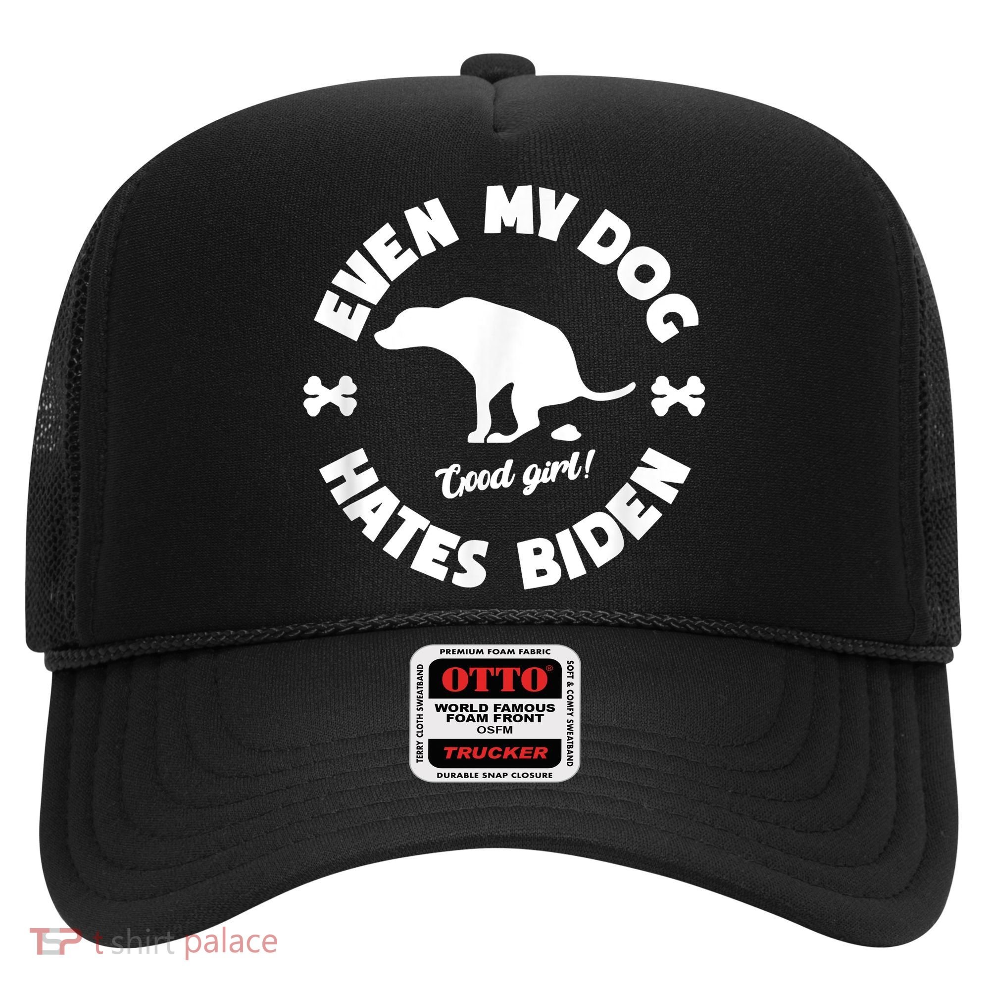 Anti Biden Even My Dog Hates Biden Anti Biden Pro America Hat