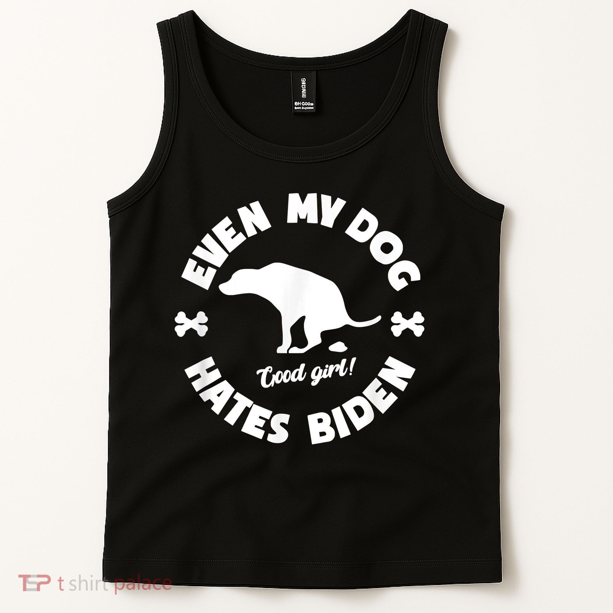 Anti Biden Even My Dog Hates Biden Anti Biden Pro America Tank Top