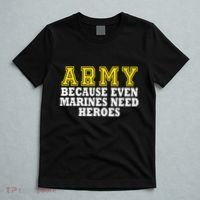 Army because even marines need heroes T-Shirt thumb 5