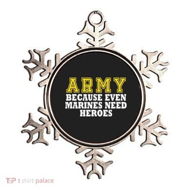 Army because even marines need heroes Ornament