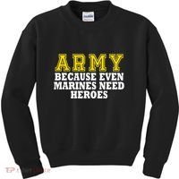 Army because even marines need heroes Kids Sweatshirt thumb 0