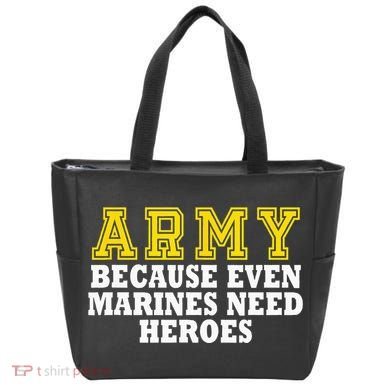 Army because even marines need heroes Tote Bag