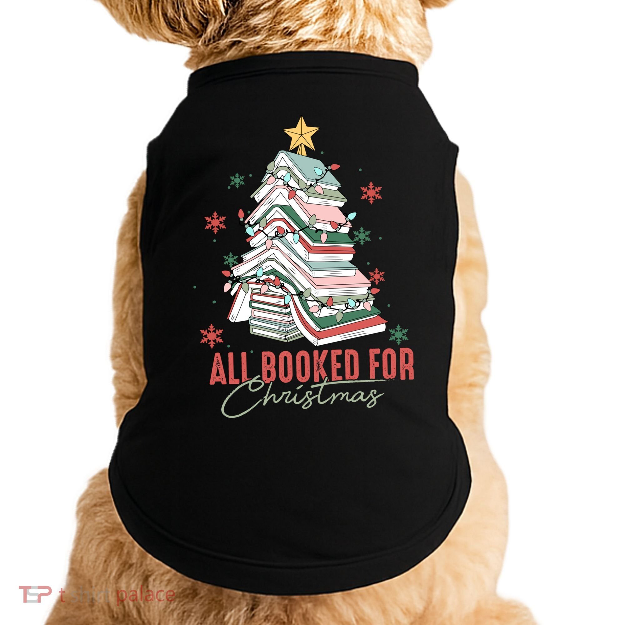 All Booked For Christmas Book Tree Christmas Xmas Lights Gift Doggie Tank